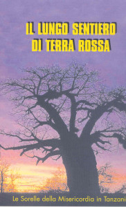 Il lungo sentiero di terra rossa